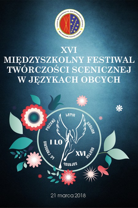 XVI Międzyszkolny Festiwal Twórczości Scenicznej w Językach Obcych